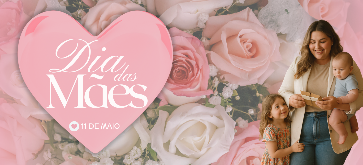 Dia das mães